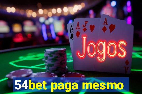 54bet paga mesmo